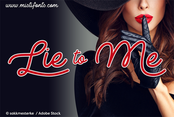 Lie to Me: A Stylish Script Handwritten Font for Digital Design